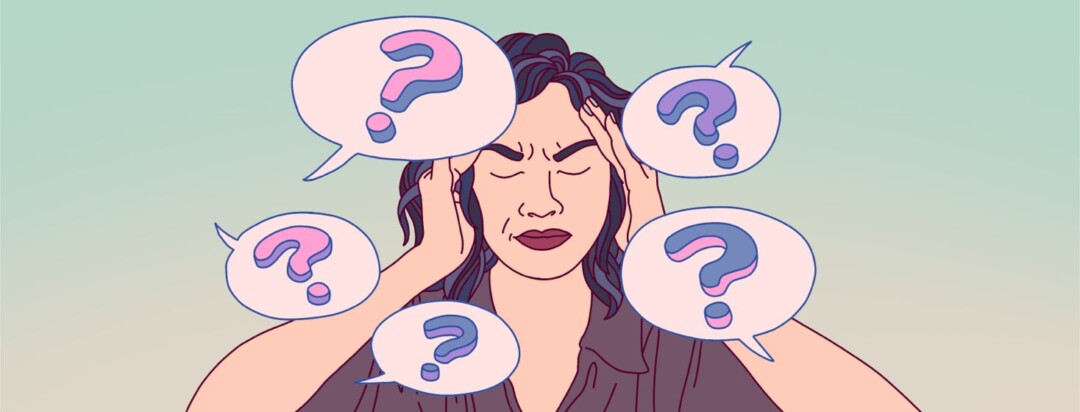 A woman looks frustrated as speech bubbles with question marks float around her.